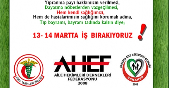 AİLE HEKİMLERİ 13-14 MART TARİHLERİNDE İŞ BIRAKACAK