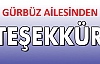 GÜRBÜZ AİLESİNDEN TEŞEKKÜR 