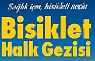 BİSİKLET HALK GEZİSİ ERTELENDİ